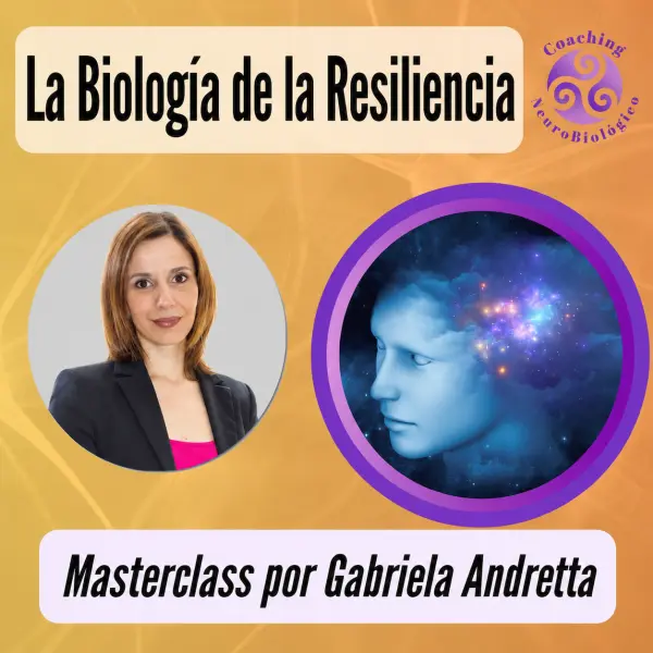 La biología de la resiliencia