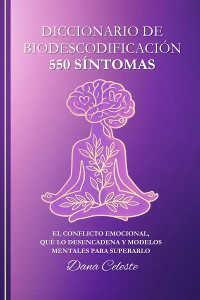 Dana Celeste Diccionario de Biodesecodificación