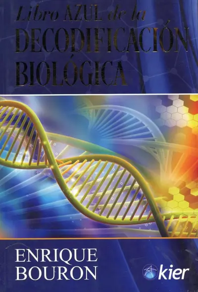 Enrique Bouron Decodificación Biológica